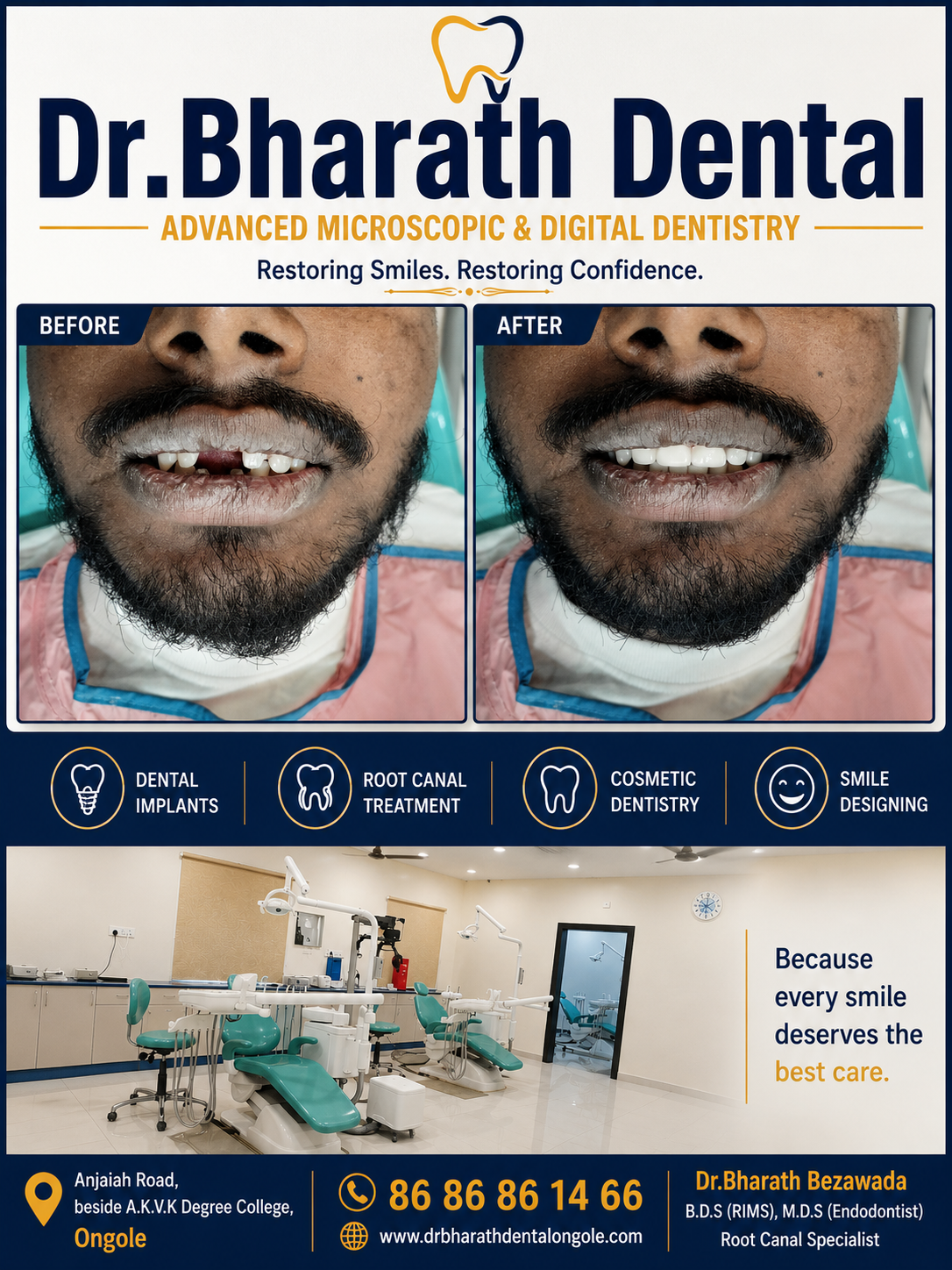 Dr. Bharath Dental poster with a before-and-after smile comparison and clinic interior photo